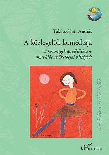 A KÖZLEGELŐK KOMÉDIÁJA
