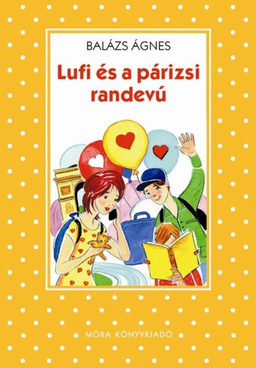 LUFI ÉS A PÁRIZSI RANDEVÚ
