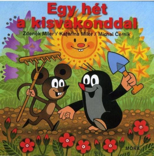EGY HÉT A KISVAKONDDAL - LAPOZÓ