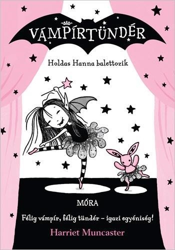 HOLDAS HANNA BALETTOZIK - VÁMPÍRTÜNDÉR