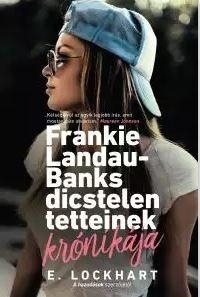 FRANKIE LANDAU-BANKS DICSTELEN TETTEINEK KRÓNIKÁJA