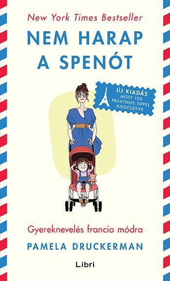 NEM HARAP A SPENÓT - ÚJ KIADÁS (MOST 100 PRAKTIKUS TIPPEL KIEGÉSZÍTVE)