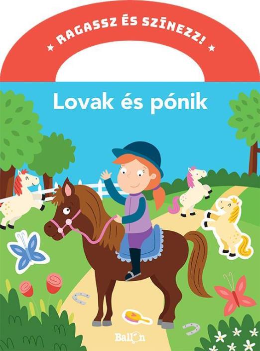 RAGASSZ ÉS SZÍNEZZ! - LOVAK ÉS PÓNIK