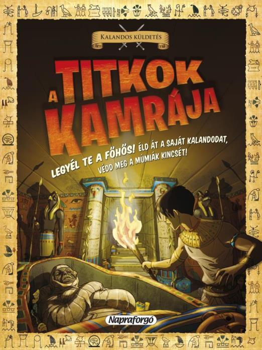 A TITKOK KAMRÁJA - KALANDOS KÜLDETÉS