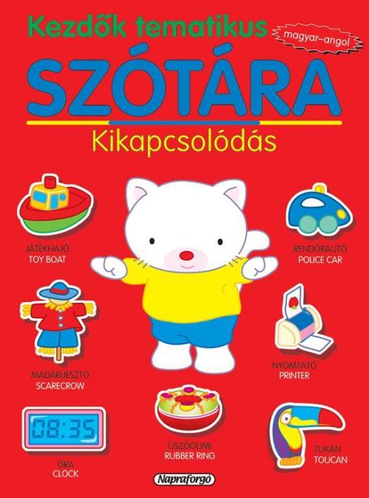 KEZDŐK TEMATIKUS SZÓTÁRA - KIKAPCSOLÓDÁS (MAGYAR-ANGOL)