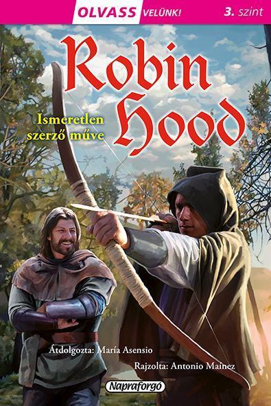 ROBIN HOOD - OLVASS VELÜNK! 3. SZINT