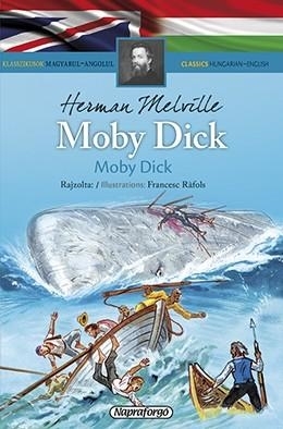 MOBY DICK - KLASSZIKUSOK MAGYARUL-ANGOLUL