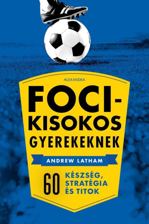 Focikisokos gyerekeknek