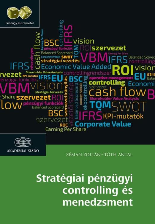 STRATÉGIAI PÉNZÜGYI CONTROLLING ÉS MENEDZSMENT