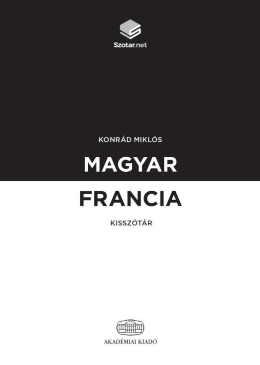 MAGYAR-FRANCIA KISSZÓTÁR + ONLINE SZÓTÁRCSOMAG