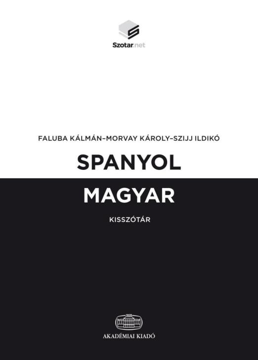 SPANYOL-MAGYAR KISSZÓTÁR + ONLINE SZÓTÁRCSOMAG