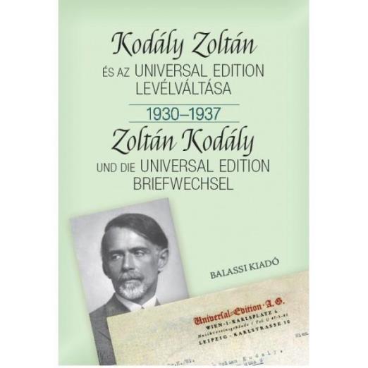 KODÁLY ZOLTÁN ÉS AZ UNIVERSAL EDITION LEVÉLVÁLTÁSA I. 1930-1937