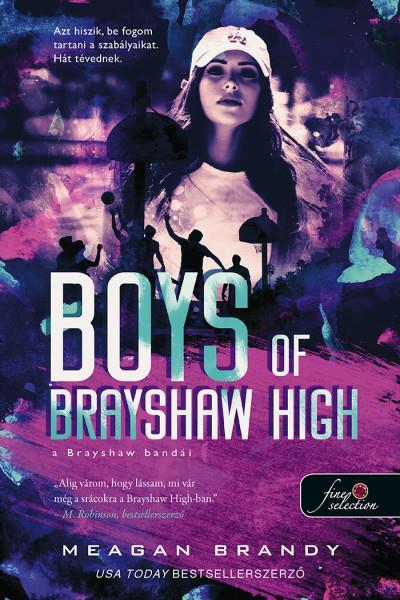 BOYS OF BRAYSHAW HIGH - A BRAYSHAW BANDÁI