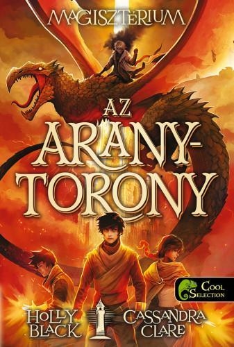 AZ ARANYTORONY - MAGISZTÉRIUM 5. - FŰZÖTT