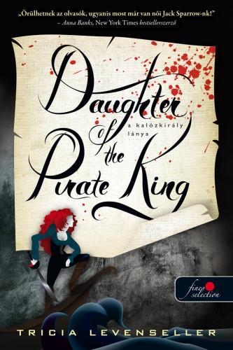 DAUGHTER OF THE PIRATE KING - A KALÓZKIRÁLY LÁNYA 1.