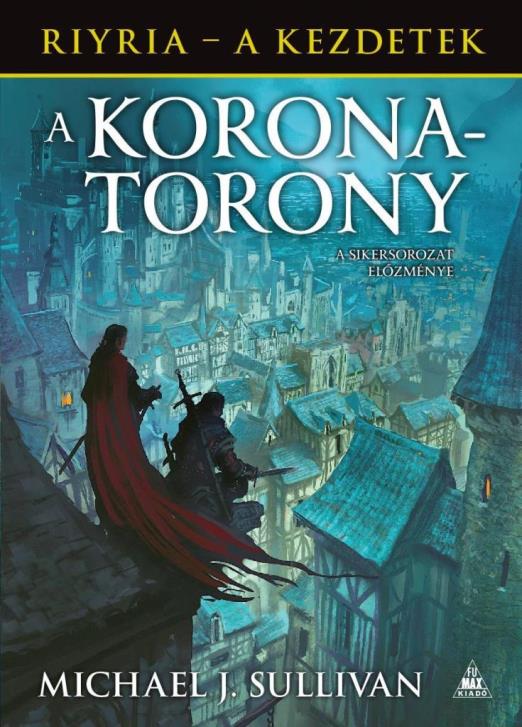 A KORONATORONY (RIYRIA - A KEZDETEK 1.)