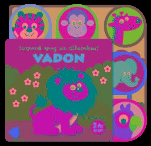 ISMERD MEG AZ ÁLLATOKAT! - VADON (OROSZLÁN)