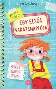 EGY ELSŐS VARÁZSNAPLÓJA - VEZESS NAPLÓT LUFIVAL!