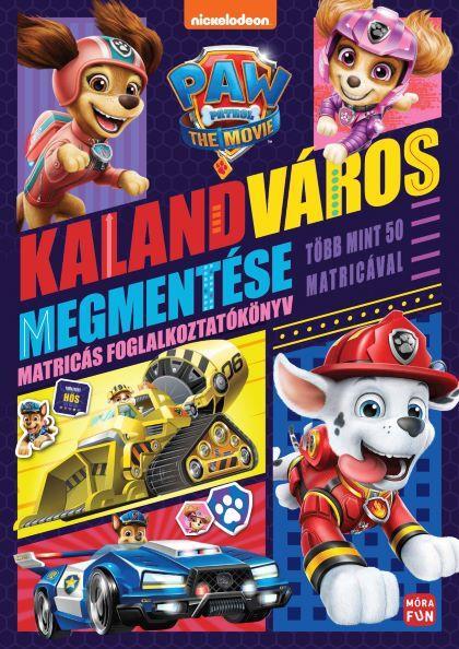 MANCS ŐRJÁRAT - KALANDVÁROS MEGMENTÉSE (MATRICÁS FOGLALKOZTATÓKÖNYV)