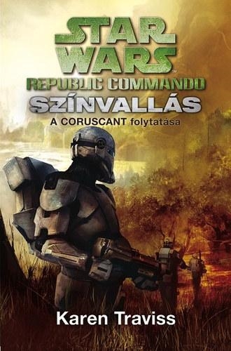 STAR WARS - REPUBLIC COMMANDO - SZÍNVALLÁS