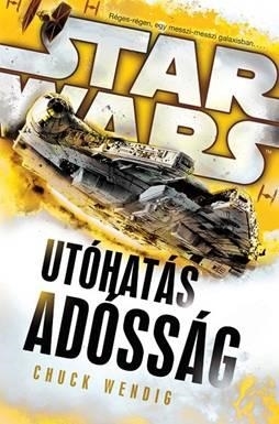 STAR WARS - UTÓHATÁS - ADÓSSÁG