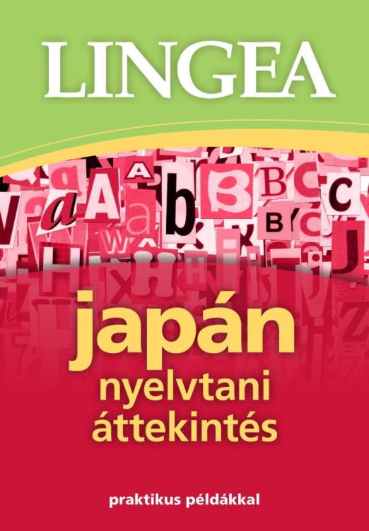 JAPÁN NYELVTANI ÁTTEKINTÉS