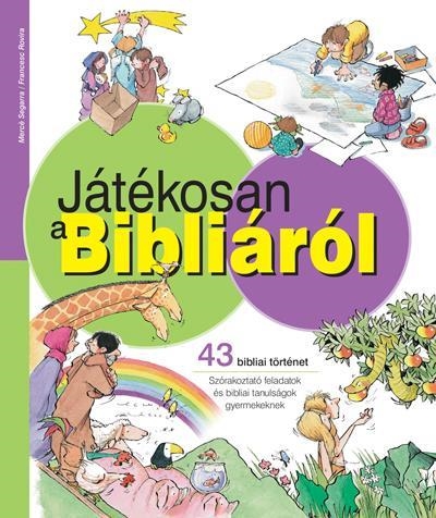 JÁTÉKOSAN A BIBLIÁRÓL