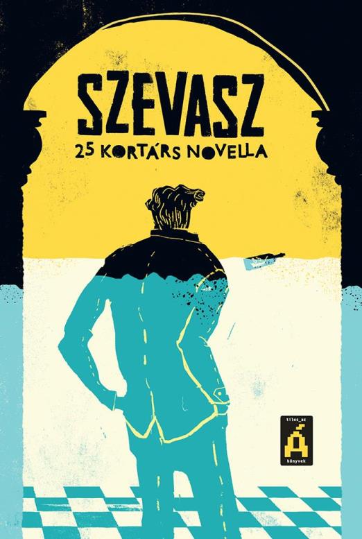 SZEVASZ - 25 KORTÁRS NOVELLA