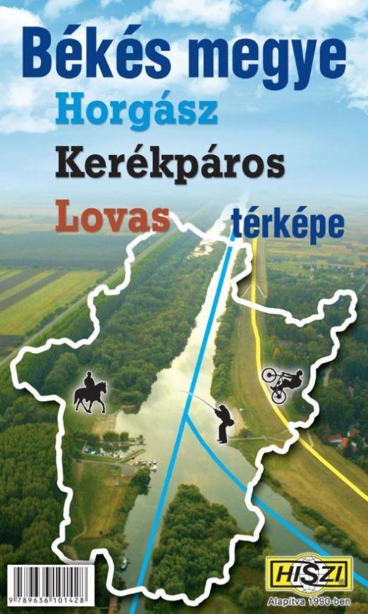 BÉKÉS MEGYE HORGÁSZ, KERÉKPÁROS, LOVAS TÉRKÉPE