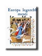 EURÓPA LEGSZEBB MESÉI
