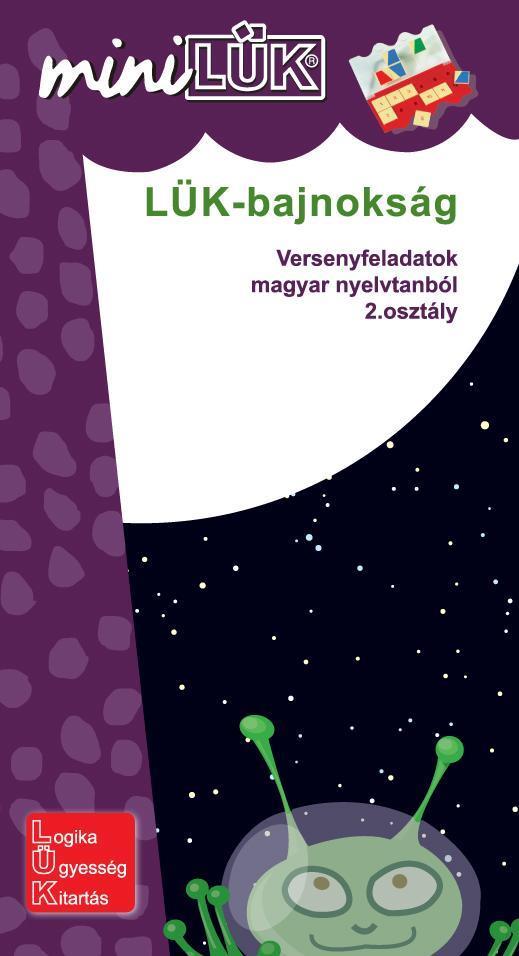 LÜK-BAJNOKSÁG - VERSENYFELADATOK MAGYAR NYELVTANBÓL 2. OSZTÁLY