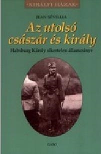 AZ UTOLSÓ CSÁSZÁR ÉS KIRÁLY