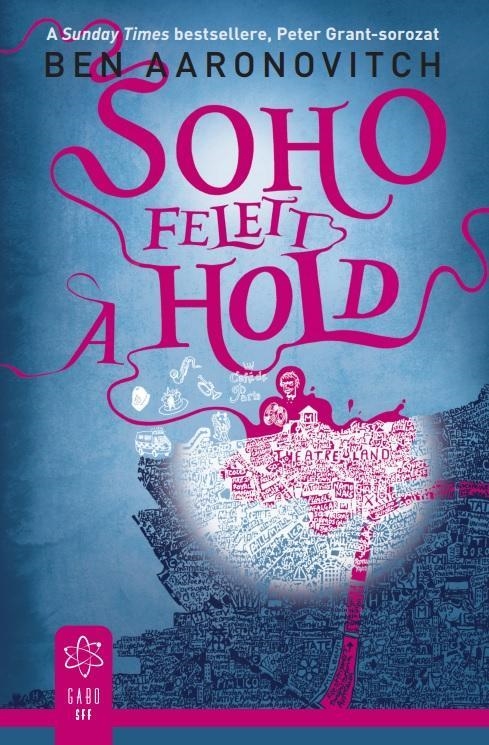 SOHO FELETT A HOLD