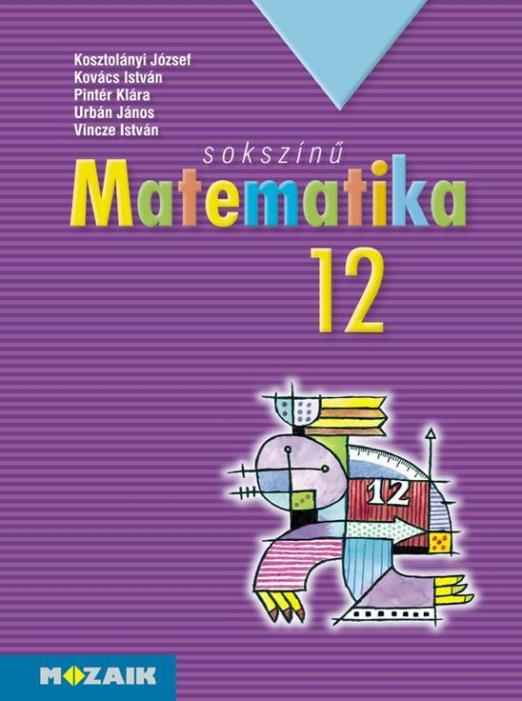 SOKSZÍNŰ MATEMATIKA 12.