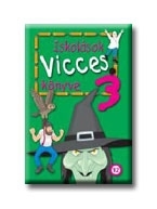 ISKOLÁSOK VICCES KÖNYVE 3.