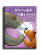 SZERETLEK, NAGYMAMA