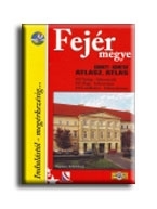 FEJÉR MEGYE ATLASZ - INDULÁSTÓL - MEGÉRKEZÉSIG... - 108 TÉRKÉP - INFORMÁCIÓK