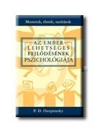AZ EMBER LEHETSÉGES FEJLŐDÉSÉNEK PSZICHOLÓGIÁJA