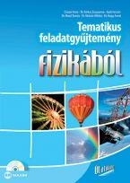 TEMATIKUS FELADATGYŰJTEMÉNY FIZIKÁBÓL - CD-MELLÉKLETTEL