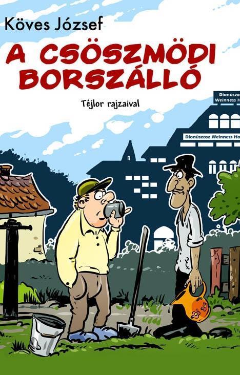 A CSÖSZMÖDI BORSZÁLLÓ