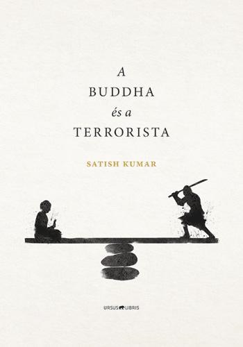 A BUDDHA ÉS A TERRORISTA