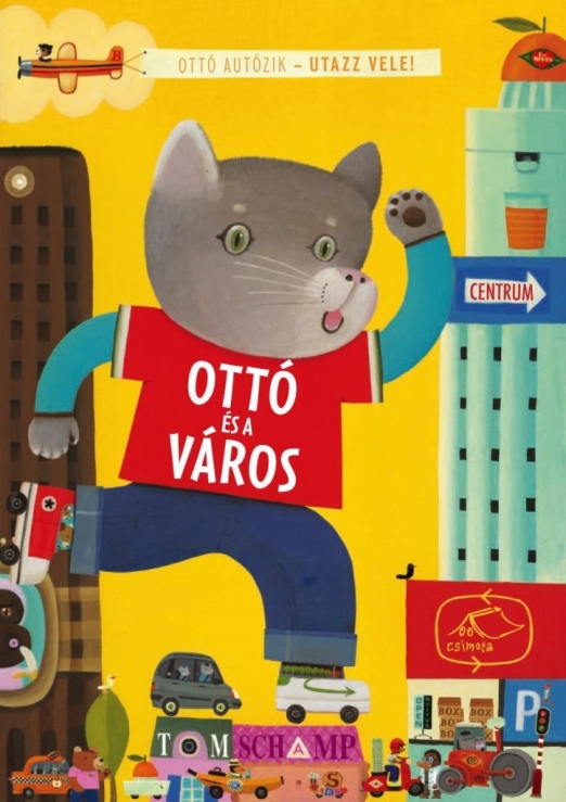 OTTÓ ÉS A VÁROS