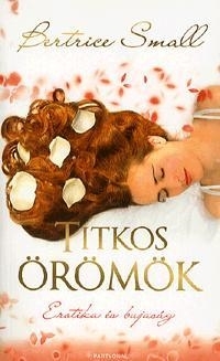 TITKOS ÖRÖMÖK - EROTIKA ÉS BUJASÁG