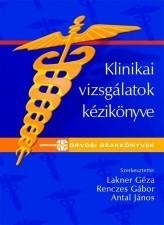 KLINIKAI VIZSGÁLATOK KÉZIKÖNYVE