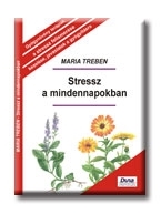 STRESSZ A MINDENNAPOKBAN - KÖTÖTT