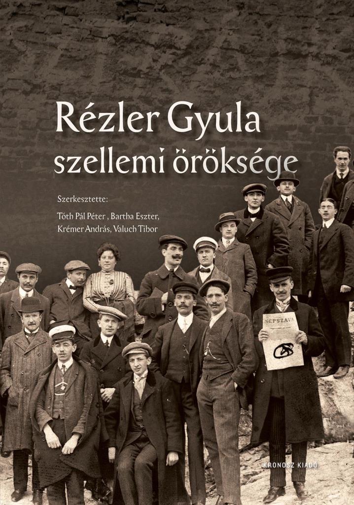 RÉZLER GYULA SZELLEMI ÖRÖKSÉGE