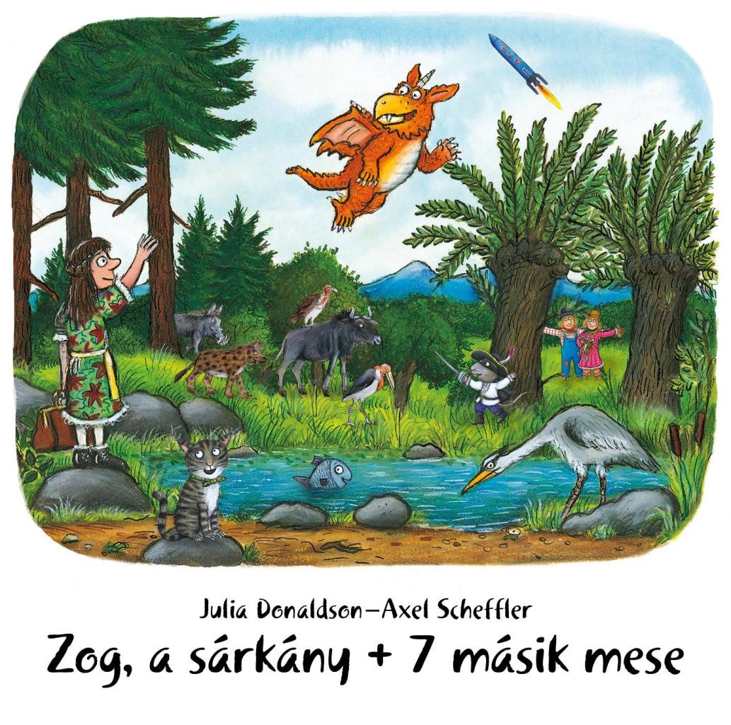 ZOG, A SÁRKÁNY + 7 MÁSIK MESE - HANGOSKÖNYV