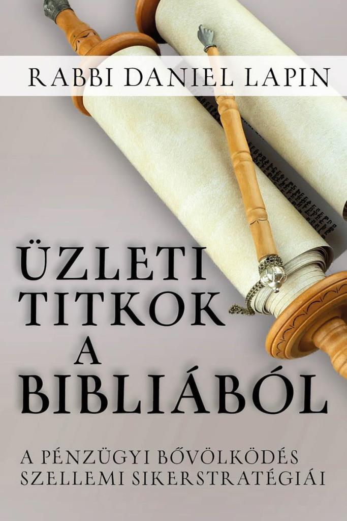 ÜZLETI TITKOK A BIBLIÁBÓL