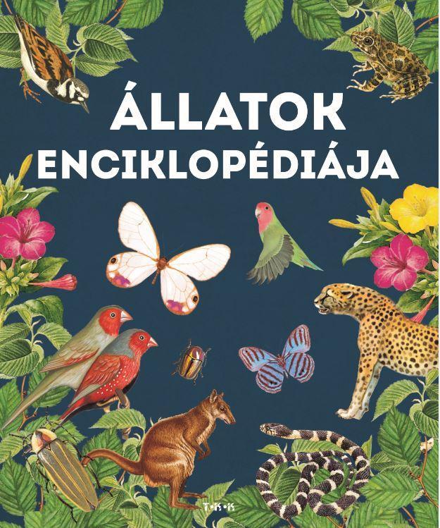 ÁLLATOK ENCIKLOPÉDIÁJA