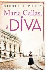MARIA CALLAS - A DÍVA